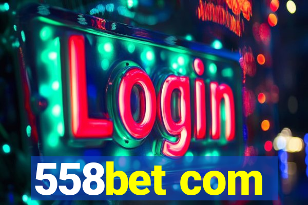 558bet com